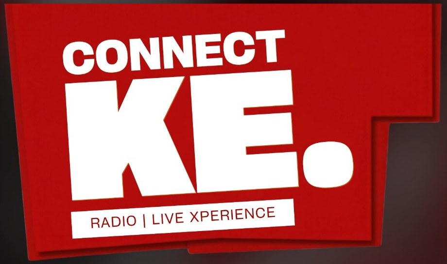 ConnectKE Radio | Live Xperience